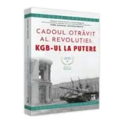 Crimele Revolutiei - Cadoul Otravit al revolutiei