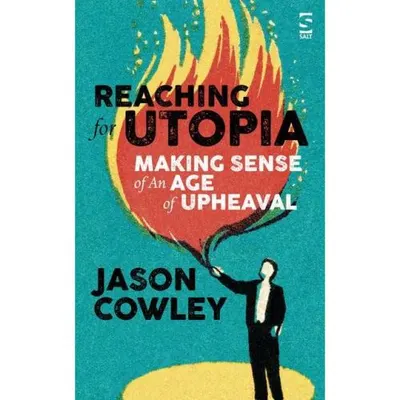 Reaching for Utopia
