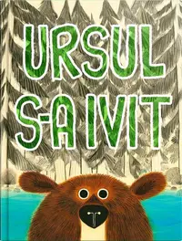 Ursul s-a ivit - Hardcover - Richard T. Morris
