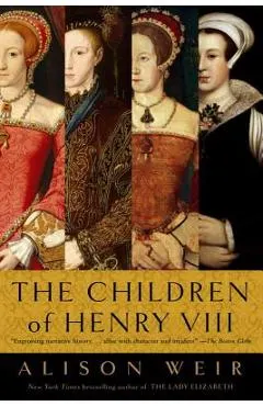 The Children of Henry VIII