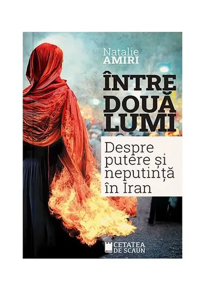 Între două lumi - Paperback brosat - Natalie Amiri