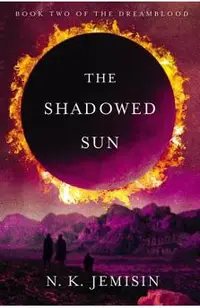 The Shadowed Sun