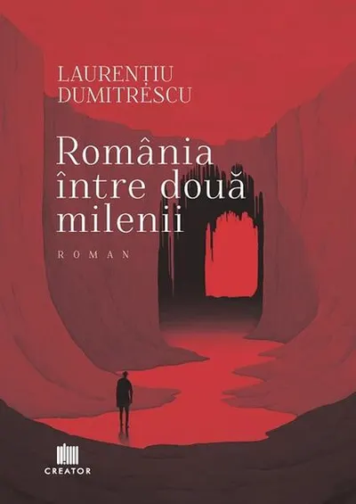 România între două milenii - Paperback brosat - Laurențiu Dumitrescu