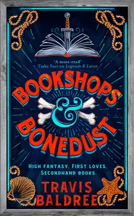 Bookshops & Bonedust (Hardback)