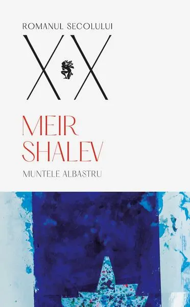 Muntele albastru - Paperback brosat - Meir Shalev