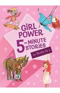 Girl Power 5-Minute Stories
