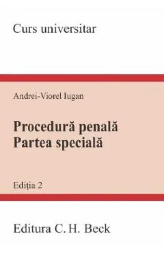 Procedura penala. Partea speciala. Curs universitar Ed.2