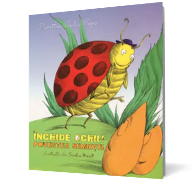 Închide ochii! Povestea seminţei