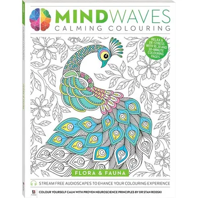 Mindwaves Calming Colouring: Flora & Fauna