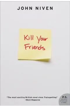 Kill Your Friends