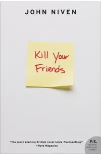 Kill Your Friends