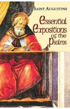 Essential Expositions of the Psalms