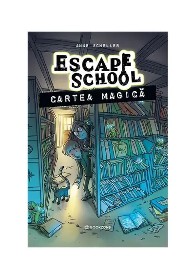 Cartea magica. Seria Escape School vol. 1
