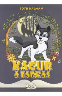 Kagur, a farkas