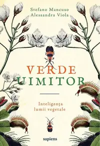 Verde uimitor - Paperback brosat - Stefano Mancuso, Alessandra Viola