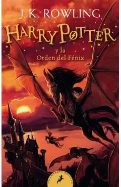 Harry Potter Y La Orden del F�nix / Harry Potter and the Order of the Phoenix = Harry Potter and the Order of the Phoenix