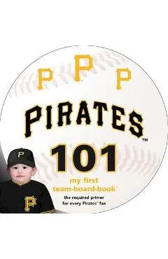 Pittsburgh Pirates 101