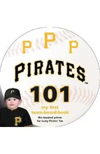 Pittsburgh Pirates 101