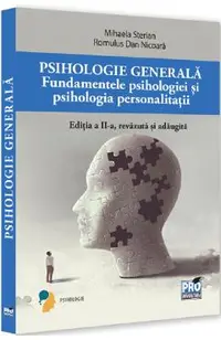 Psihologie generala Ed.2