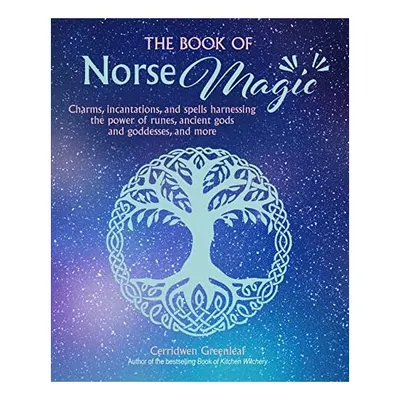 Earth Magic, Cerridwen Greenleaf