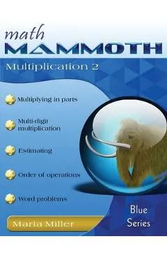 Math Mammoth Multiplication 2