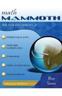 Math Mammoth Multiplication 2
