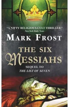 The Six Messiahs