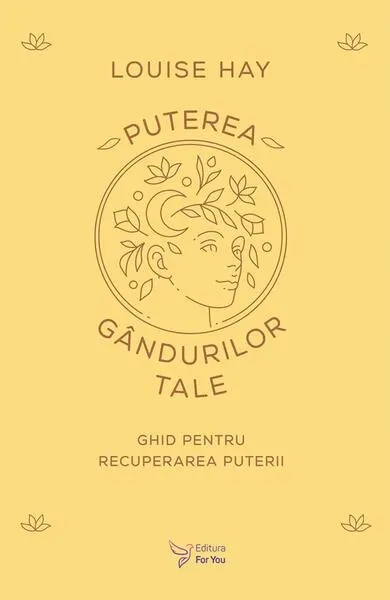 Puterea gândurilor tale - Paperback brosat
