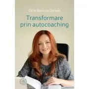 Transformare prin autocoaching