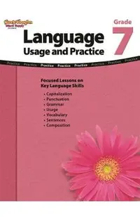 Language: Usage and Practice Reproducible Grade 7