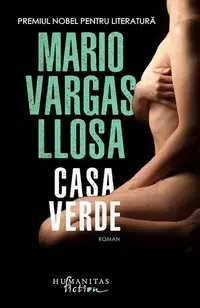Casa Verde - Paperback brosat - Mario Vargas Llosa