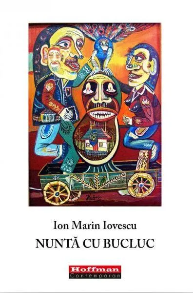 Nuntă cu bucluc - Paperback brosat - Ion Marin Iovescu