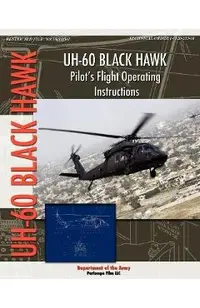 UH-60 Black Hawk Pilot's Flight Operating Manual