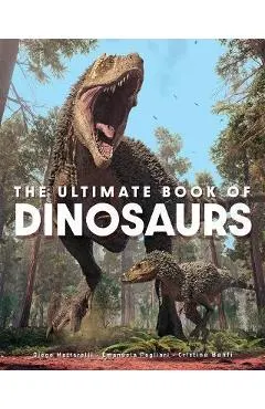 The Ultimate Book of Dinosaurs