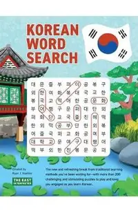 Korean Word Search: Learn 2,400+ Essential Korean Words Completing over 200 Puzzles