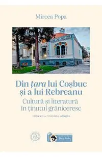 Din tara lui Cosbuc si a lui Rebreanu