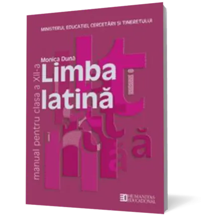Limba latină. Manual pentru clasa a XII-a