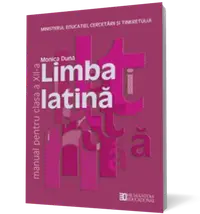 Limba latină. Manual pentru clasa a XII-a