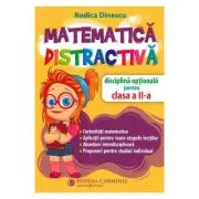 Matematica distractiva. Disciplina optionala pentru clasa a 2-a