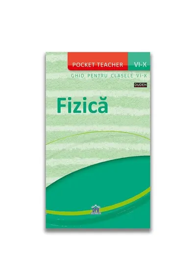 Pocket teacher: Fizica