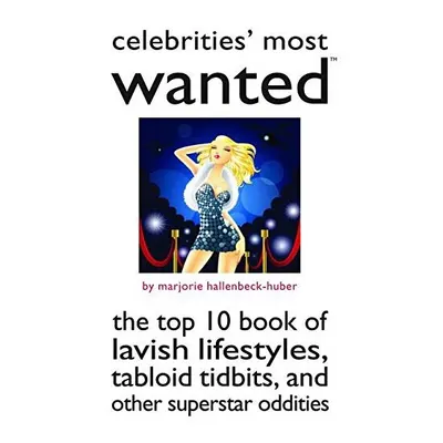 Celebrities' Most Wanted