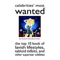 Celebrities' Most Wanted