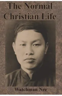 The Normal Christian Life