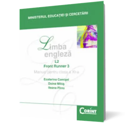 Limba engleză L2. Manual pentru clasa a XI-a
