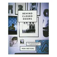 Behind closed doors, Rob Meyers