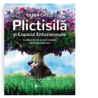 Plictisila si Copacul Entuziasmului