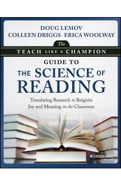 Teach Like a Champion Guide to the Science of Reading