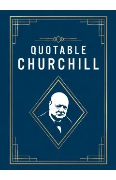 Quotable Churchill