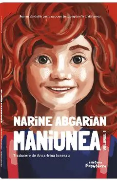Maniunea. Seria Maniunea Vol.1