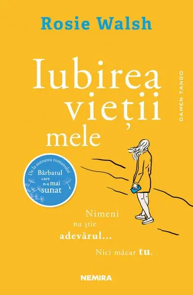 Iubirea vieții mele - Paperback brosat - Rosie Walsh